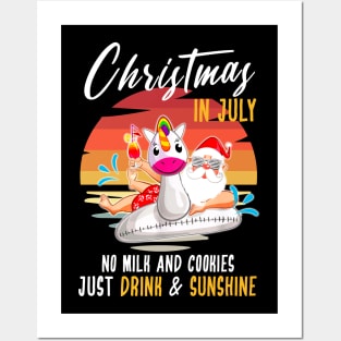 Christmas in July Retro Style No Milk & Cookies, Just Drink and Sunshine Santa Unicorn Posters and Art